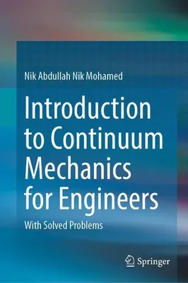 Obrázok produktu pre Introduction to Continuum Mechanics for Engineers