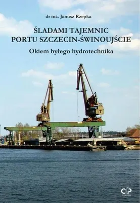 Immagine prodotto di Śladami tajemnic portu Szczecin-Świnoujście - Janusz Rzepka 91 stron