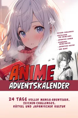 Produktbild von Der Große Anime Adventskalender: 24 Tage voller Manga-Abenteuer, Zeichen-Challenges, Rätsel und Japanischer Kultur | Das ideale Geschenk für Anime-Fan