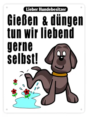 Produktbild von Gießen und düngen - Kein Hundeklo Schild in weiß