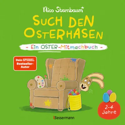 Image de Such den Osterhasen. Ein Oster-Mitmachbuch. Zum Schütteln, Schaukeln, Pusten, Klopfen und sehen, was dann passiert. Von 2 bis 4 Jahren