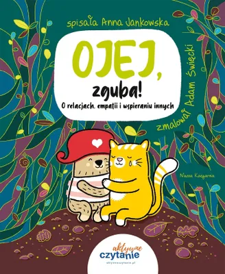 Obrázok produktu pre Ojej, zguba! O relacjach, empatii i wspieraniu innych