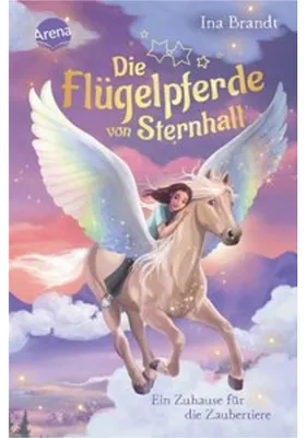 Produktbild von Die Flügelpferde von Sternhall (3). Ein Zuhause für die Zaubertiere