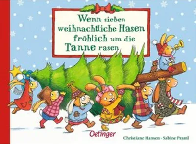 Produktbild von Wenn sieben weihnachtliche Hasen fröhlich um die Tanne rasen
