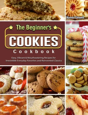 Produktbild von The Beginner's Cookies Cookbook