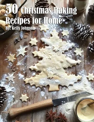 Produktbild von 50 Christmas Baking Recipes for Home