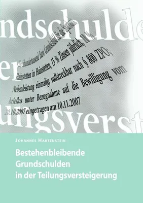 Produktbild von Bestehenbleibende Grundschulden in der Teilungsversteigerung