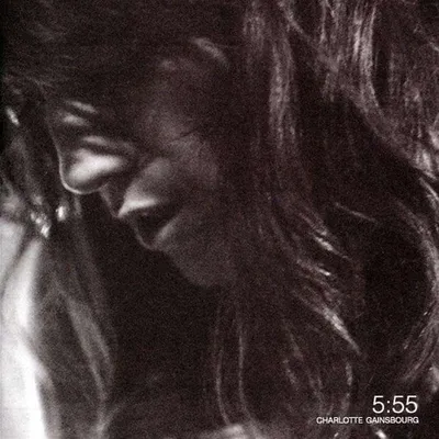 Image de Charlotte Gainsbourg : 5:55 (180 g) - - (LP / #)