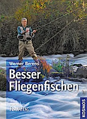 Immagine prodotto di Berens, W: Besser Fliegenfischen