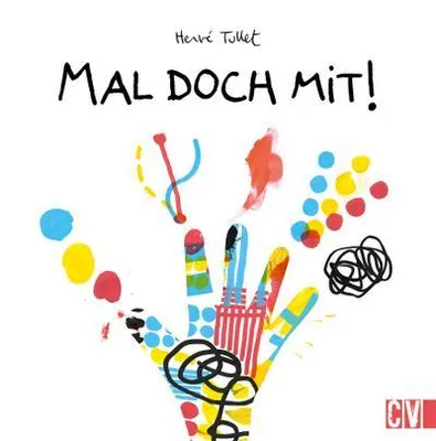 Produktbild von Hervé Tullet Mitmachbuch: Mal doch mit! Interaktive Aufgaben für spielerisches Lernen ab 3 Jahren
