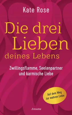 Produktbild von Die drei Lieben deines Lebens
