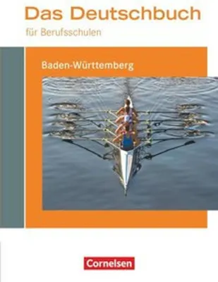 Produktbild von Das Deutschbuch für Berufsschulen - Baden-Württemberg. Schülerbuch