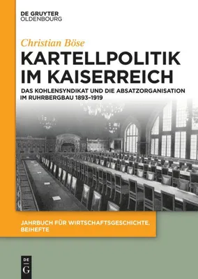Produktbild von Kartellpolitik im Kaiserreich