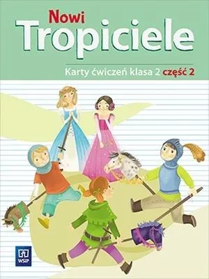 Imagen del producto de WSiP Nowi Tropiciele. Karty ćwiczeń. Klasa 2. Część 2, Edukacyjny, Polski, Broszurowa okładka, 112 stron(y)