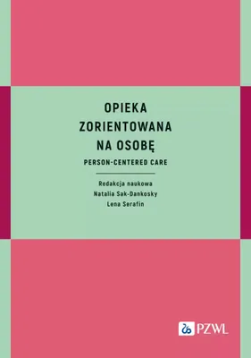 Image de Opieka zorientowana na osobę. Person-centered care