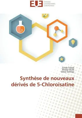 Zdjęcie produktu dla Synthèse de nouveaux dérivés de 5-Chloroisatine