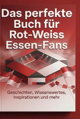 Produktbild von Das perfekte Buch für Rot-Weiss Essen-Fans