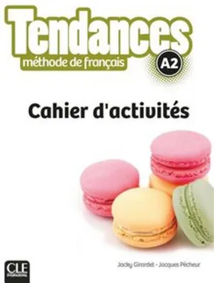 Obrázek produktu pro Tendances A2. Cahier d'activités