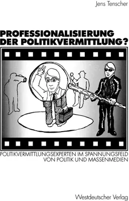 Produktbild von Professionalisierung der Politikvermittlung?