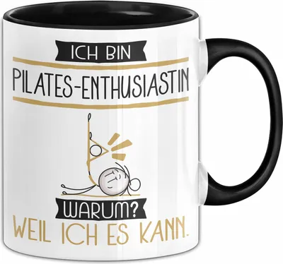 Produktbild von Pilates-Enthusiastin Tasse Geschenk Ich Bin Pilates-Enthusiastin Warum Weil Ich Es Kann Geschenkidee Geburtstag (Schwarz)