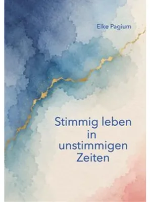 Zdjęcie produktu dla Stimmig leben in unstimmigen Zeiten