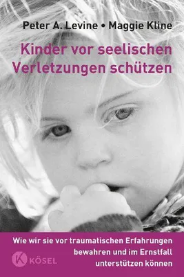 Produktbild von Kinder vor seelischen Verletzungen schützen