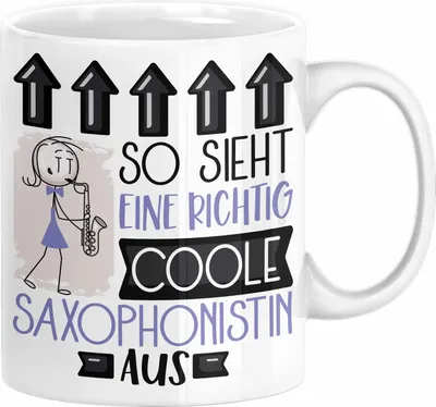 Produktbild von Saxophonistin Geschenk Tasse Geschenkidee für Saxophonistin Geburtstag Weihnachten Spruch So Sieht Eine Richtig Coole Saxophonistin Aus Kaffee-Becher  (Weiß)