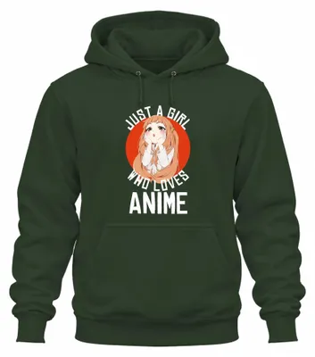 Produktbild von JUST A GIRL WHO LOVES ANIME Anime Mädchen Otaku Manga Hoodie Kapuzenpullover, Flaschengrün, S