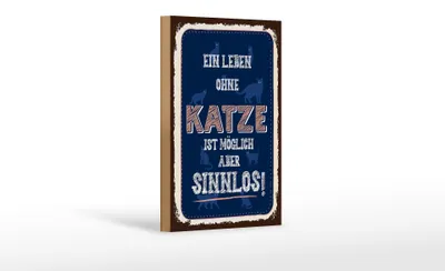 Produktbild von Holzschild Spruch Katze Leben ohne möglich aber 12x18 cm