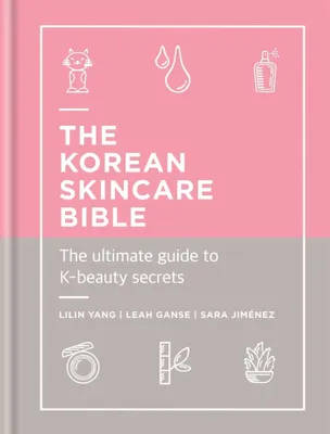 Produktbild von The Korean Skincare Bible