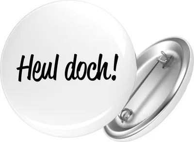 Produktbild von Huuraa Button Heul doch Schriftzug 59mm rund mit Sicherheitsnadel Ansteckbutton Geschenkidee