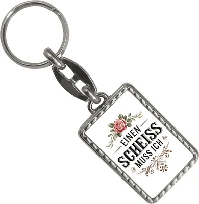 Produktbild von Einen scheiss muss ich Schlüsselanhänger mit Bordüre Rose mit Blättern