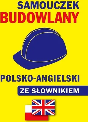 Image de Samouczek budowlany polsko-angielski ze slownikiem