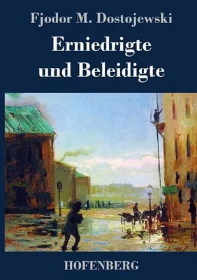 Image de Erniedrigte und Beleidigte