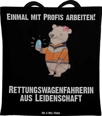 Produktbild von Mr. & Mrs. Panda Tragetasche Rettungswagenfahrerin Leidenschaft - Schwarz - Geschenk, Tasche, Jutetasche, Beutel, Tote Bag, Jutebeutel, Schultasche