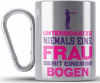 Produktbild von Trendation - Bogenschießen Frau Edelstahl Tasse Karabiner Geschenk Pfeil und Bogen Karabiner Edelstahl Tasse Karabiner Edelstahl für Frauen Unterschätze Niemals Eine Frau (Silber)