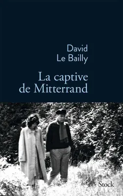 Image de La captive de Mitterrand