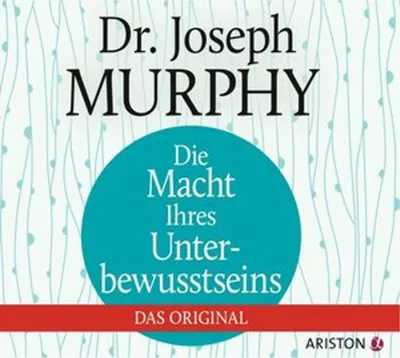 Produktbild von Die Macht Ihres Unterbewusstseins. Das Original