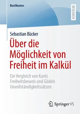 Obrázek produktu pro Über die Möglichkeit von Freiheit im Kalkül