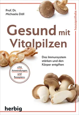 Produktbild von Gesund mit Vitalpilzen