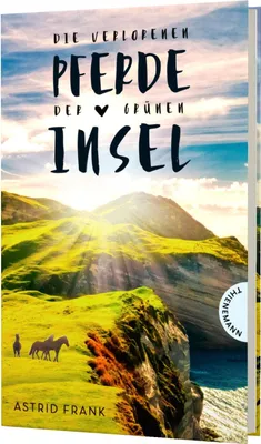 Produktbild von Die verlorenen Pferde der grünen Insel