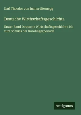 Produktbild von Deutsche Wirthschaftsgeschichte