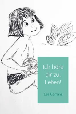 Produktbild von Ich höre dir zu, Leben!