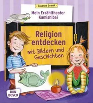 Image de Mein Erzähltheater Kamishibai: Religion entdecken mit Bildern und Geschichten