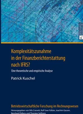 Produktbild von Komplexitätszunahme in der Finanzberichterstattung nach IFRS?