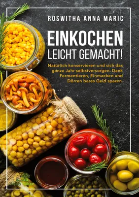 Produktbild von Einkochen leicht gemacht!