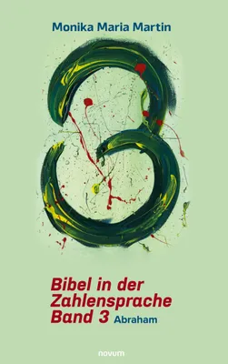 Produktbild von Bibel in der Zahlensprache - Band 3