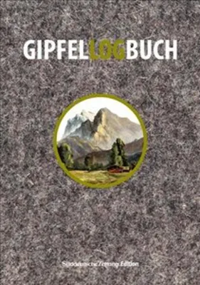 Image de Einschreibebuch: Gipfellogbuch: Das Buch, um alle Berg-Erlebnisse festzuhalten.