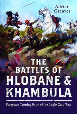 Immagine prodotto di Le battaglie di Hlobane e Khambula