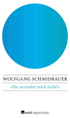 Produktbild von Du verstehst mich nicht!